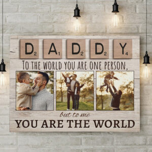 Fathers Day Gift From Daughter, Birthday Gift For Dad, Best Dad Gift, To The World You're One Person To Me You're The World